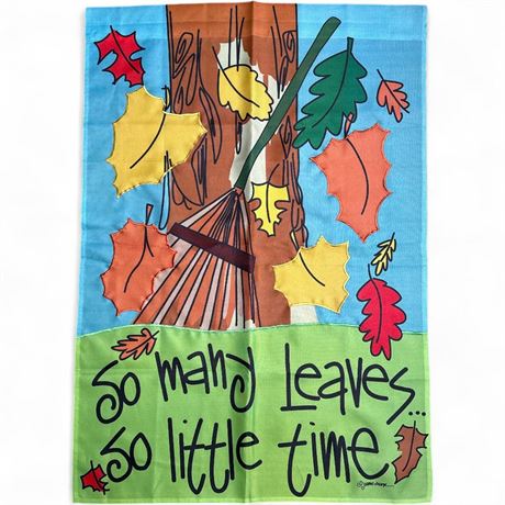 Fall-Themed “So Many Leaves... So Little Time” Garden Flag