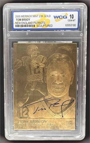 2005 Merrick Mint 23k Gold Tom Brady Signature Edition Graded 10